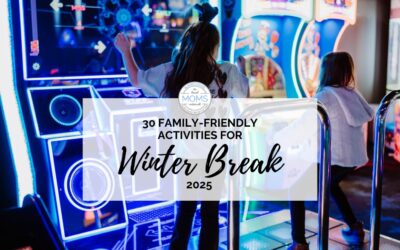 30 Family-Friendly Activities Winter Break – 2025