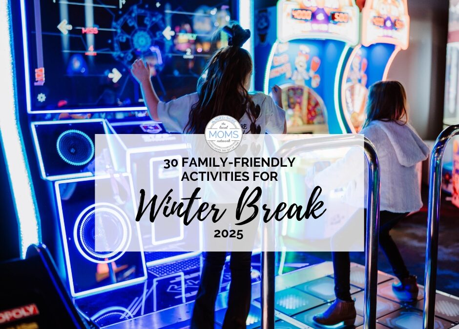 30 Family-Friendly Activities Winter Break – 2025